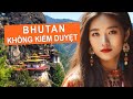 Đây là cuộc sống ở Bhutan: Đất nước biệt lập nhất thế giới? | Thiên Hà TV