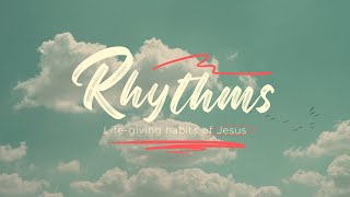 Rhythms: Confession