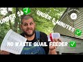 No waste quail feeders for under $6 and under 5 minutes