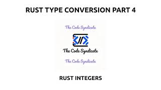 Rust Type Conversion between integers Part 4 | Rust Tutorial for beginners 2023 | Rust Integers