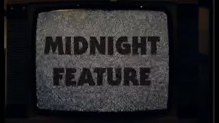 Midnight Feature Trailer