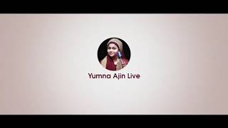 Baatein Ye Kabhi Na Cover By Yumna Ajin _ video Song _ Arijit Singh(720P_HD)_1