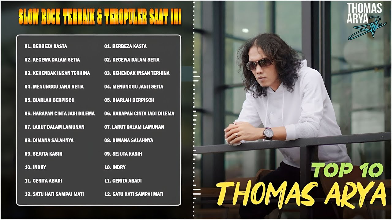 Thomas Arya Full Album || Slow Rock Terbaik & Teropuler Saat Ini ...