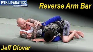 Reverse Armbar by Jeff Glover