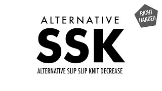 The Alternative Slip Slip Knit Decrease (SSK):: Knitting Decrease :: Right Handed
