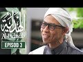 Al Hidayah (2018) | Episod 3