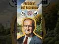 What If Pat Buchanan Became President?