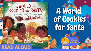 Read Aloud: A World of Cookies for Santa by M.E. Furman | Stories with Star