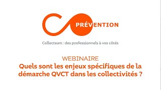 [PRÉVENTION] Webinaire - Spécial semaine QVCT - La QVCT dans la fonction publique territoriale