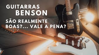 Guitarras Benson testei 2 modelos, presta??! | Review Stratocaster e Telecaster