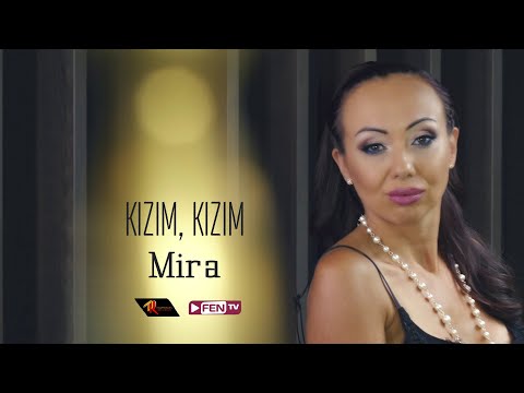 Download Mira Feat. Gunaydin Shen Kizim, Kizim Mp3