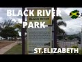 TAKE A WALK WITH  ME IN BLACK RIVER PARK ST ELIZABETH #JAMAICA