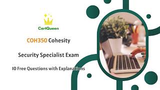 COH350 Cohesity Security Specialist Exam | 10 Free Questions with Explanations