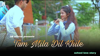 Tu Mile Dil Khile - Raj Barman | School Love Story | New Hindi Song 2020 | 5b official