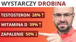 Podnosi TESTOSTERON o 28%, WITAMINĘ D o 39%. Wystarczy drobinka.