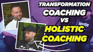 Whats The Difference Between Holistic Coaching Vs Transformation Coaching?