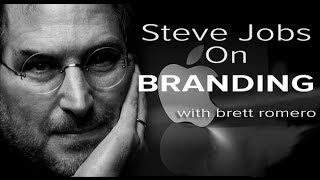 Steve Jobs on The Secrets of Branding