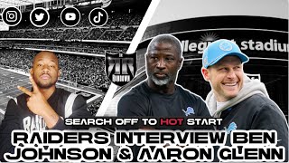 #Raiders to Interview Ben Johnson \u0026 Aaron Glenn|The Raider Rundown