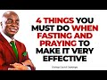 4 THINGS TO DO DURING FASTING || BISHOP DAVID OYEDEPO
