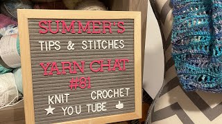 Yarn Chat with Summer #81