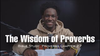 Iron Sharpens Iron: Proverbs 27 | Day 27 of 31