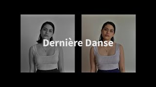 Dernière Danse (Amchi Kingdom cover) || Indila