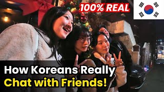 How Koreans Really Talk with Friends: Real-Life Korean Conversations🇰🇷 (+32 Subs)! | Learn Korean