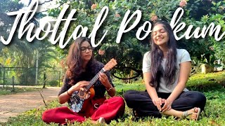 Thottal Pookum | Little Ukelele Cover | Ahaana Krishna & Fathima Hakkim