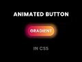 Animated Gradient Button Effects | Button Hover Effects