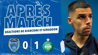 ESTAC 0-1 Saint-Etienne | Réactions de Biancone et Giraudon