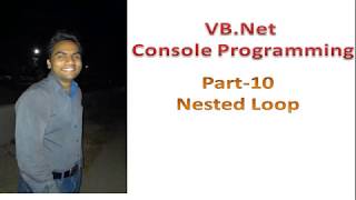 Nested Loop in vb.net | Part 10