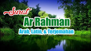 Surat Ar Rahman | Arab, Latin, dan Terjemahan |