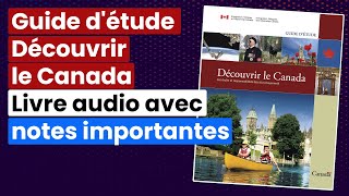 Guide d'étude Découvrir le Canada Livre audio avec notes importantes