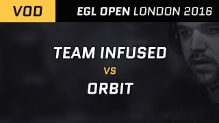 EGL Open - London 2016: Team Infused vs Orbit : Round of 16 - Map 2