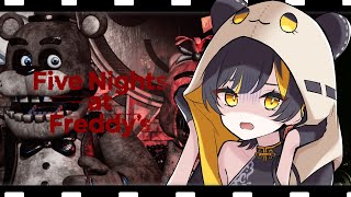 【Five Night at Freddy`s】昨日ピザ食べただけなのに！？【九龍もも/個人Vtuber】