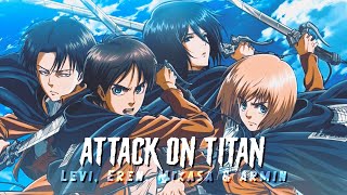 Levi x Eren x Mikasa x Armin - Ooh Kill 'Em