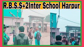 R.B.S.S+2Inter School Harpur Begusarai harpur #harpur #harphoolmohini #care #exam #inter