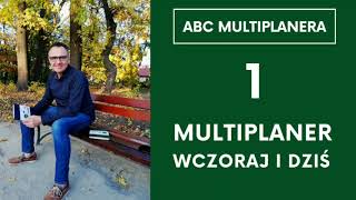 1   ABC Multiplanera   Multiplaner wczoraj i dziś