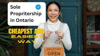 How to Register a Sole Proprietorship in Ontario (EASY STEP-BY-STEP)