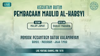 Pembacaan Maulid Al-Habsyi | 31 Oktober 2024 | Ponpes Datuk Kalampayan, Bangil, Jawa Timur