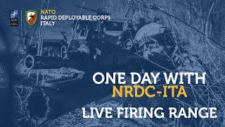 One day with NRDC-ITA | Training exercise live firing range