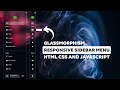 How to Make a Glassmorphism Sidebar Menu in HTML, CSS & Javascript