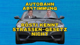 Rösti versteht das Strassengesetz nicht