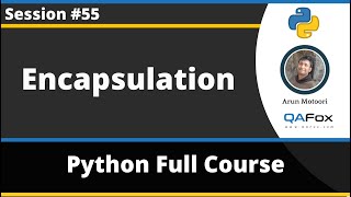 Encapsulation in Python (Python Tutorial - Part 55)