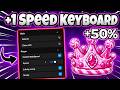 +1 SPEED KEYBOARD ESCAPE Script Pastebin 2026 AUTO FARM, FREE GAMEPASS, AUTO WIN & SPEED (NO KEY) 🏆