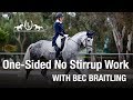 At the Trot: One-Sided No Stirrup Work