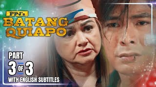 FPJ's Batang Quiapo | Episode 507 (3/3) | January 24, 2025 (w/ English Subtitles)