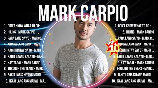 Mark Carpio Top Tracks Countdown 🎶 Mark Carpio Hits 🎶 Mark Carpio Music Of All Time