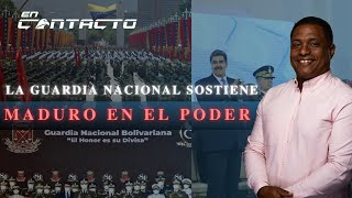 LA GUARDIA NACIONAL SOSTIENE A MADURO EN EL PODER | EN CONTACTO | JOSÉ ANTONIO COLINA | EP. 140