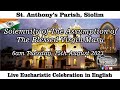 Feast of Our Lady of Assumption | Tuesday Eng 6am - 15-08-2023-  St Anthony's Church Siolim